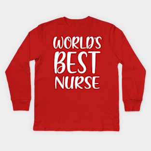 World's Best Nurse Kids Long Sleeve T-Shirt